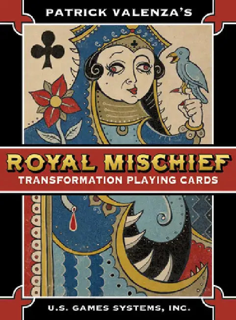 Royal Mischief Transformation Playing Cards by Patrick Valenza