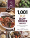 1,001 Best Slow-Cooker Recipes: The Only Slow-Cooker Cookbook You'll Ever Need by Sue Spitler