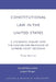 Constitutional Law in the United States: A Systematic Inquiry Into the Change and Relevance of Supreme Court Decisions by Randall Walton Bland, Joseph V. Brogan