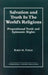 Salvation and Truth in the World's Religions by Robert M. Fowler