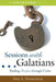 Sessions with Galatians: Finding Freedom through Christ by Eric S. Porterfield