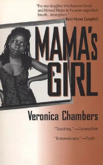 Mama's Girl by Veronica Chambers