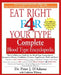 Eat Right 4 Your Type Complete Blood Type Encyclopedia: The A-Z Reference Guide for the Blood Type Connection to Symptoms, Disease, Conditions, Vitami by Peter J. D'Adamo