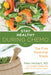 Stay Healthy During Chemo: The Five Essential Steps by Mike Herbert Nd