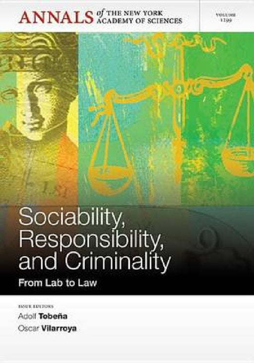 Sociability, Responsibility and Criminality: From Lab to Law by Adolf