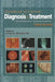 Current Diagnosis & Treatment: A Quick Reference for the General Practitioner by James O. Wolliscroft