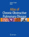 Atlas Of Chronic Obstructive Pulmonary Disease by James D. Crapo