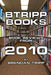 BTRIPP Books - 2010 by Brendan Tripp