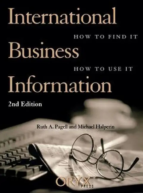 International Business Information, 2nd Edition by Michael Halperin