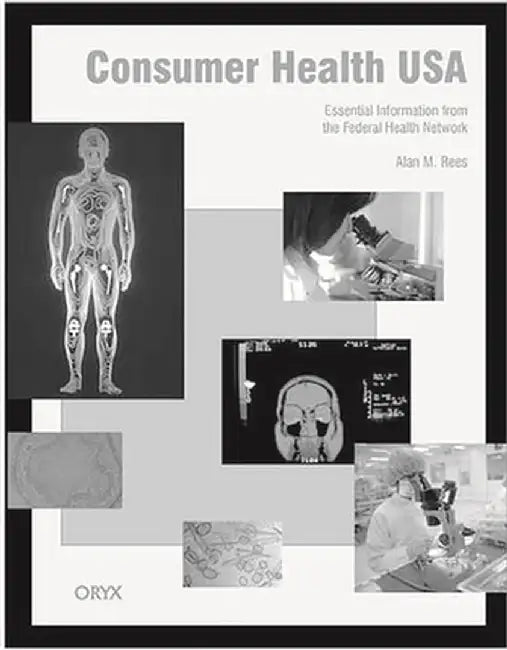 Consumer Health USA: Volume 2 by Alan M. Rees
