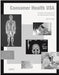 Consumer Health USA: Volume 2 by Alan M. Rees