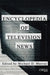 Encyclopedia of Television News by Michael D. Murray