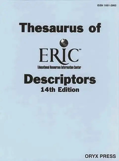 Thesaurus of Eric Descriptors: 14th Edition by James E. Houston