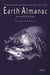 Earth Almanac: An Annual Geophysical Review of the State of the Planet Second Edition by Natalie Goldstein