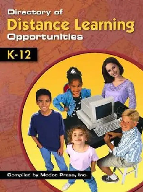 Directory of Distance Learning Opportunities: K-12 by Inc Modoc Press
