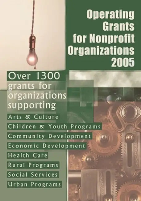 Operating Grants for Nonprofit Organizations 2005 by Grants Program
