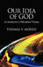 Our Idea of God: An Introduction to Philosophical Theology by Thomas V. Morris