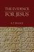 The Evidence for Jesus by R. T. France