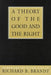 Theory of the Good and the Right by Richard B. Brandt