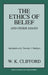 The Ethics of Belief and Other Essays by William Kingdon Clifford