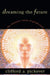 Dreaming the Future: The Fantastic Story of Prediction by Clifford A. Pickover