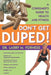 Don't Get Duped: A Consumer's Guide to Health and Fitness by Larry M. Forness