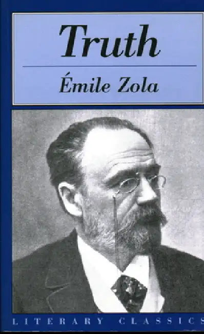 Truth by Zola, Emile