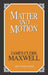 Matter and Motion by James Clerk Maxwell, Joseph Larmor