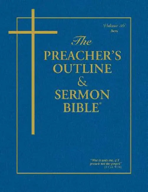 Preacher's Outline & Sermon Bible-KJV-Acts by Leadership Ministries Worldwide