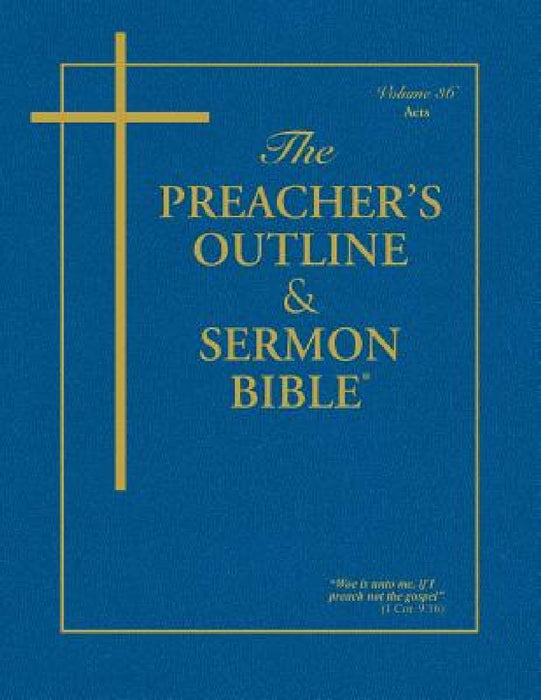 Preacher's Outline & Sermon Bible-KJV-Acts by Leadership Ministries Worldwide