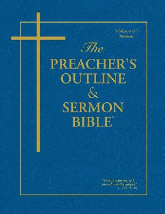 Preacher's Outline & Sermon Bible-KJV-Romans by Leadership Ministries Worldwide