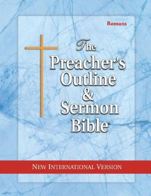 Preacher's Outline & Sermon Bible-NIV-Romans by Leadership Ministries Worldwide