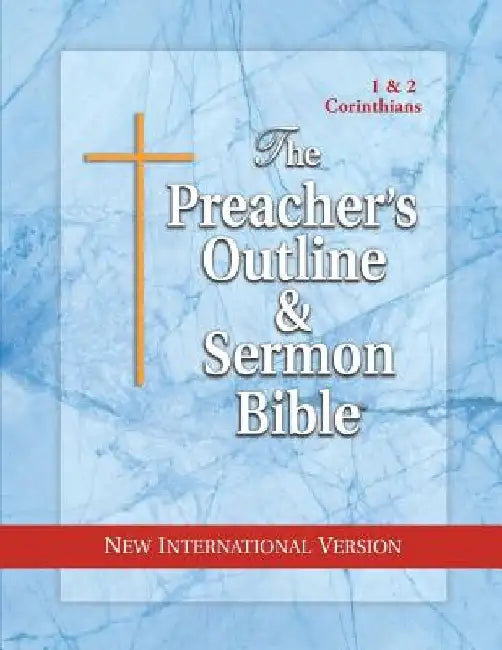 Preacher's Outline & Sermon Bible-NIV-1 & 2 Corinthians by Leadership Ministries Worldwide