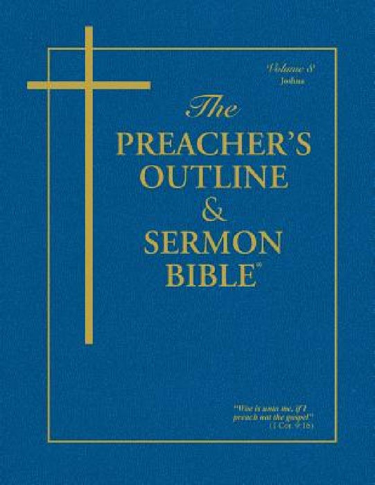 Preacher's Outline & Sermon Bible-KJV-Joshua by Leadership Ministries Worldwide