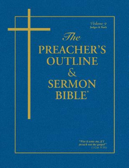 The Preacher's Outline & Sermon Bible-KJV-Judges, Ruth by Leadership Ministries Worldwide