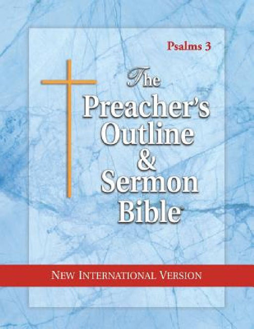 The Preacher's Outline & Sermon Bible: Psalms 107 - 150: New International Version by Leadership Ministries Worldwide