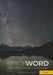 everyWORD: Mark by Worldwide, Leadership Ministries