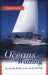 Oceans Are Waiting: Around the World on the Yacht Tigger by Sharon Ragle