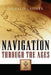 Navigation Through The Ages by Donald Launer