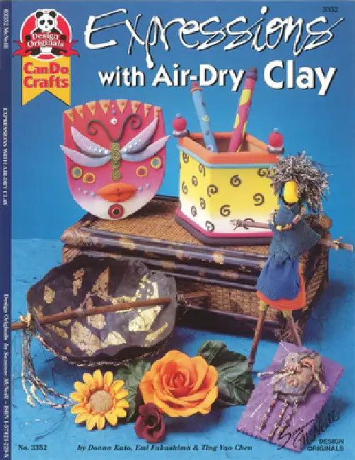 Expressions with Air-Dry Clay by Suzanne McNeill