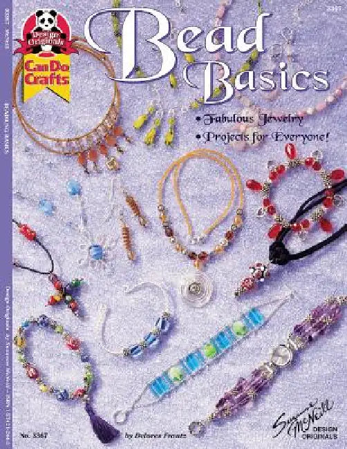 Bead Basics by Dolores Frantz