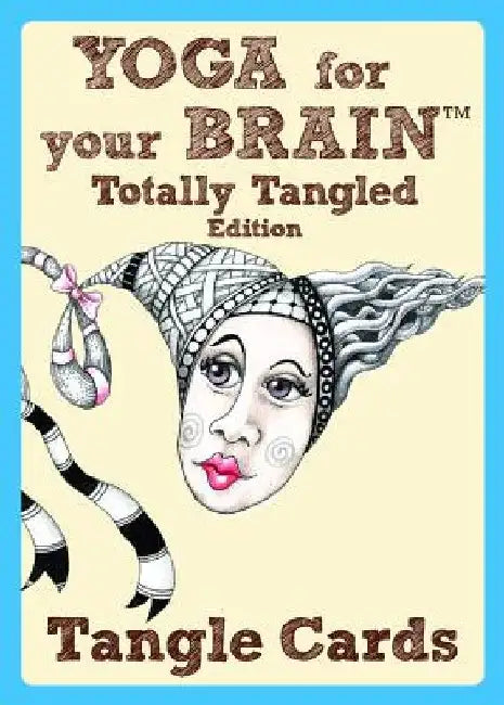 Yoga for Your Brain Tangle Cards by Sandy Steen Bartholomew