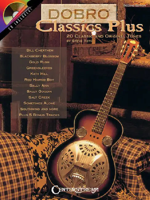 Dobro Classics Plus: 20 Classic and Original Tunes by Steve Toth