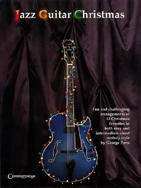 Jazz Guitar Christmas by George Ports, George Ports