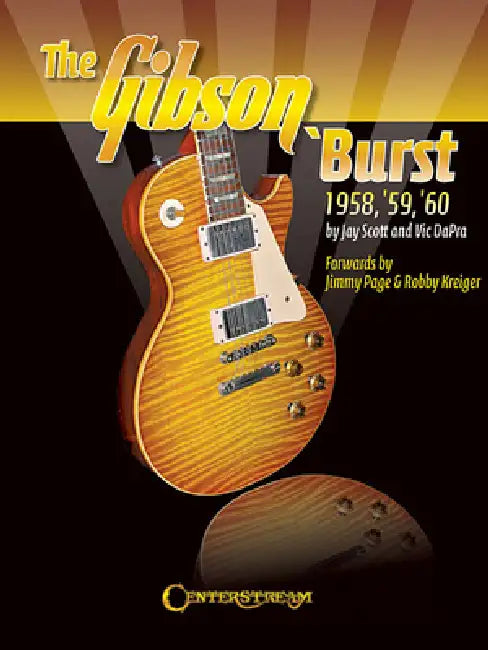The Gibson 'Burst: 1958-1960 by Jay Scott, Vic Dapra