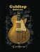 Goldtop Believers: The Les Paul Golden Years by Vic Dapra