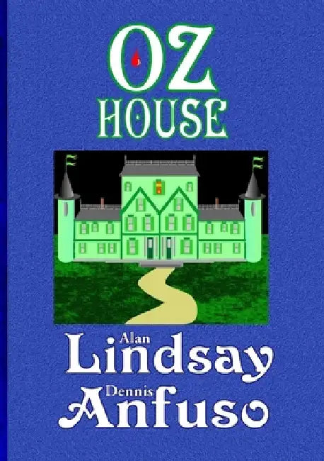 OzHouse by Alan Lindsay, Dennis Anfuso