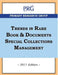 Trends in Rare Book & Documents Special Collections Management, 2011 Edition by Joan Oleck
