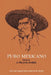 Puro Mexicano by J. Frank Dobie