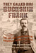They Called Him Buckskin Frank: The Life and Adventures of Nashville Franklyn Leslie by Jack Demattos, Chuck Parsons